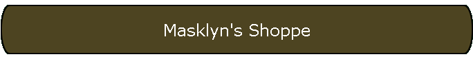 Masklyn's Shoppe